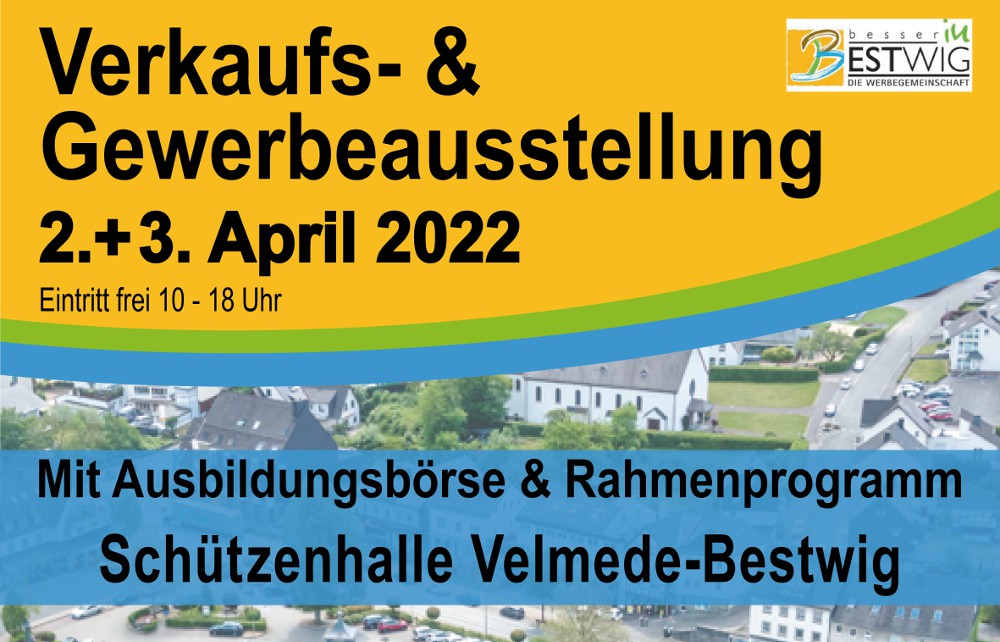 Gewerbeausstellung im April 2022 Gewerbeschau in der Schützenhalle Velmede-Bestwig am 2. und 3. April 2022